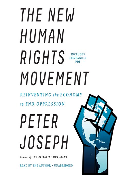 Title details for The New Human Rights Movement by Peter Joseph - Available